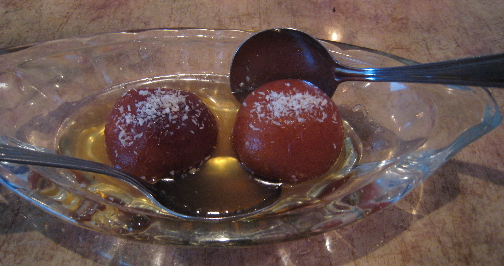 Gulab Jamun--you might swear you're tasting pancakes in syrup.